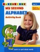 My Second Alphabet Activity Book