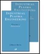 Industrial Plasma Engineering - 2 Volume Set