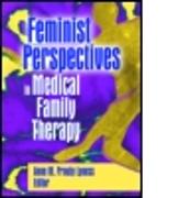 Feminist Perspectives in Medical Family Therapy