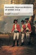 Romantic Representations of British India