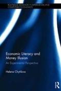 Economic Literacy and Money Illusion