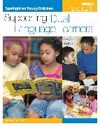 Spotlight on Young Children: Supporting Dual Language Learners