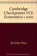 Cambridge Checkpoints VCE Economics 1 2001