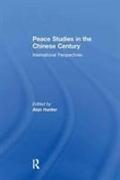 Peace Studies in the Chinese Century