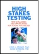 High Stakes Testing