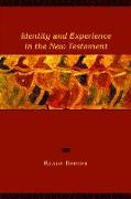 Identity and Experience in the New Testament