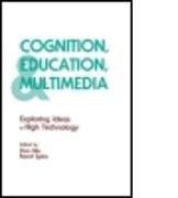 Cognition, Education, and Multimedia