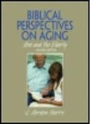 Biblical Perspectives on Aging