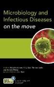 Microbiology and Infectious Diseases on the Move