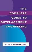 The Complete Guide to Outplacement Counseling