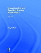 Understanding and Teaching Primary Mathematics