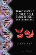 Renaissance of Sickle Cell Disease Research in the Genome Era