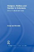 Religion, Politics and Gender in Indonesia