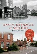 Ansty, Barnacle & Shilton Through Time