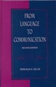 From Language to Communication