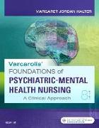 Varcarolis' Foundations of Psychiatric-Mental Health Nursing