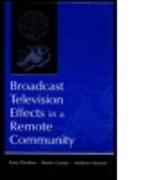 Broadcast Television Effects in a Remote Community