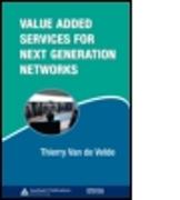 Value-Added Services for Next Generation Networks