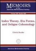 Index Theory, ETA Forms, and Deligne Cohomology