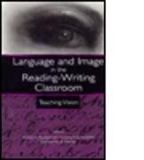 Language and Image in the Reading-Writing Classroom