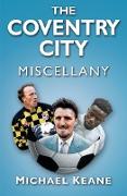 The Coventry City Miscellany