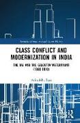 Class Conflict and Modernization in India