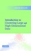Introduction to Clustering Large and High-Dimensional Data