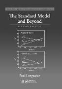 The Standard Model and Beyond