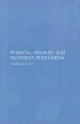 Financial Fragility and Instability in Indonesia