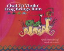 Ch'at to Yinilo'/Frog Brings Rain