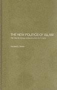 The New Politics of Islam