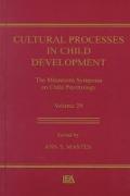 Cultural Processes in Child Development