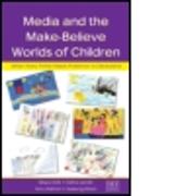 Media and the Make-Believe Worlds of Children