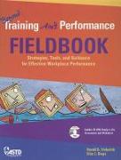 Beyond Training Ain't Performance Fieldbook [With CDROM]