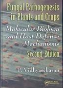 Fungal Pathogenesis in Plants and Crops