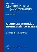 Quantum Bounded Symmetric Domains