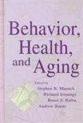 Behavior, Health, and Aging