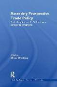 Assessing Prospective Trade Policy