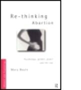 Re-thinking Abortion