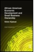 African American Economic Development and Small Business Ownership