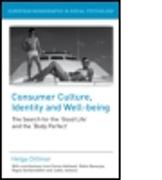 Consumer Culture, Identity and Well-Being