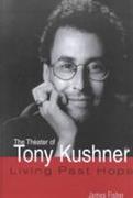 The Theater of Tony Kushner