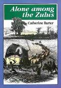 Alone Among the Zulus