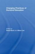 Changing Practices of Doctoral Education