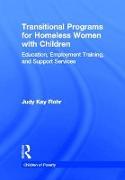 Transitional Programs for Homeless Women with Children