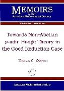 Towards Non-Abelian $p$-adic Hodge Theory in the Good Reduction Case