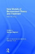 New Models of Bereavement Theory and Treatment