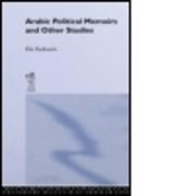 Arabic Political Memoirs and Other Studies