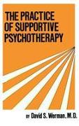 Practice Of Supportive Psychotherapy