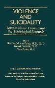 Violence And Suicidality : Perspectives In Clinical And Psychobiological Research